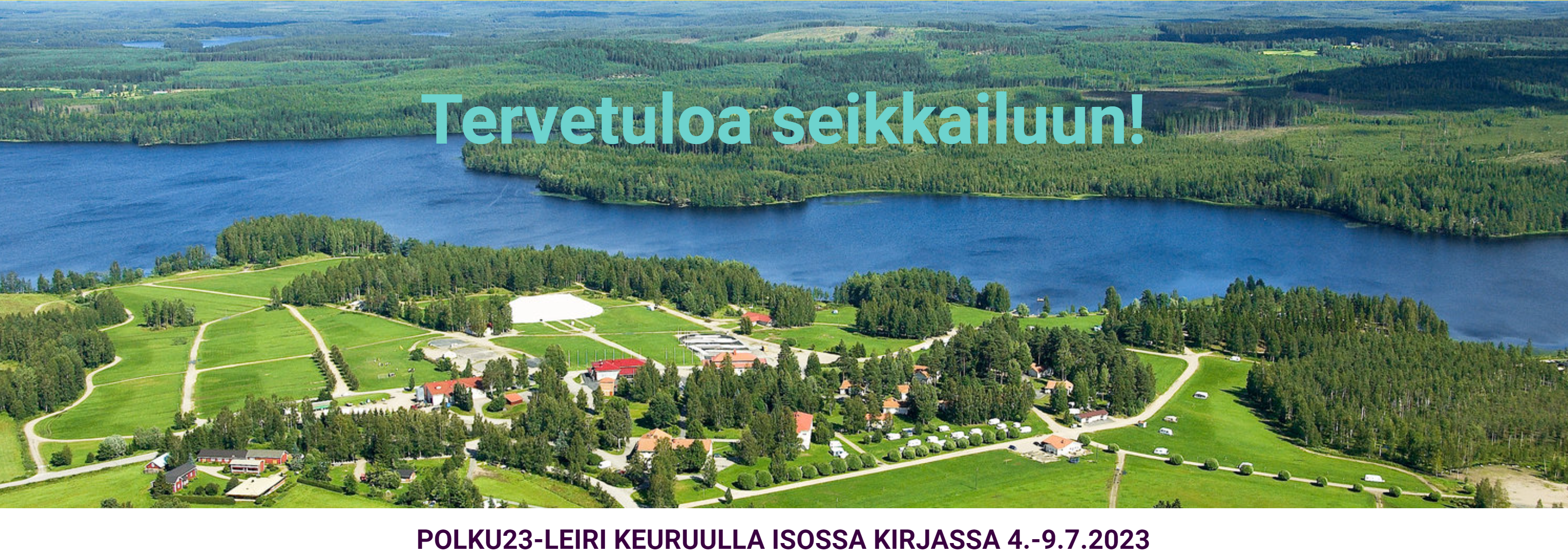 Kuva leirikeskuksesta.